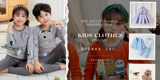 The Advantages of Shopping for Kids' Clothes Online - Ajanka Inc.