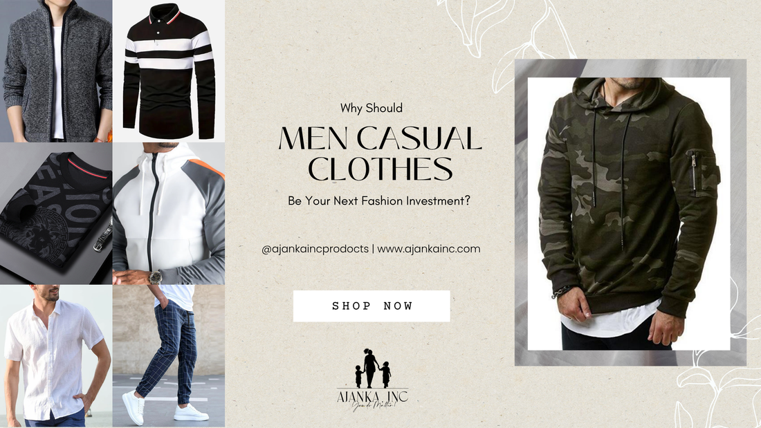 Why Should men casual clothes Be Your Next Fashion Investment?